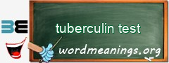 WordMeaning blackboard for tuberculin test